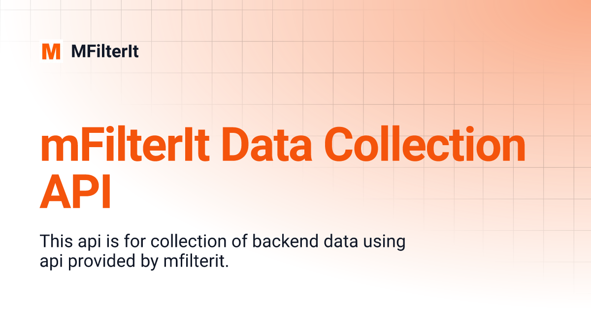 mFilterIt Data Collection API | MFilterIt